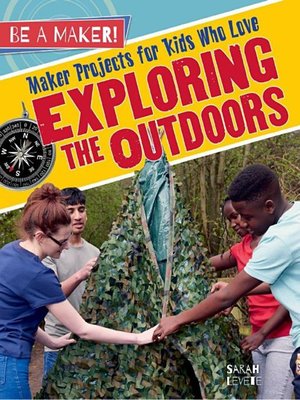 cover image of Maker Projects for Kids Who Love Exploring the Outdoors